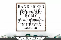 Hand Picked For Earth By My Great Grandpa In Heaven SVG Product Image 1
