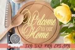 Welcome to our Home | Round Sign SVG | Glowforge Template Product Image 2