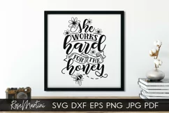 She Works Hard For The Honey SVG Queen Bee SVG Bumblebee SVG Product Image 4