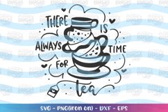 General-there is always time for tea2 svg Product Image 1