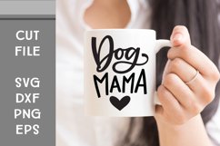 Dog Mama, Hand Lettered, Cut File Product Image 1