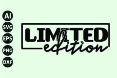 Limited Edition Svg, Motivation Svg Product Image 1