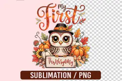 My First Thanksgiving Sublimation PNG Designs Product Image 1