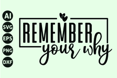 Remember Your Why Svg, Motivation Svg Product Image 1