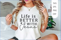 Life Is Better With Jesus SVG PNG Design, Christmas SVG Desi Product Image 2