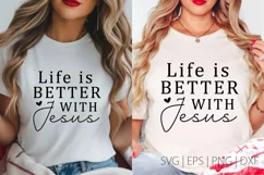 Life Is Better With Jesus SVG PNG Design, Christmas SVG Desi Product Image 1