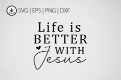 Life Is Better With Jesus SVG PNG Design, Christmas SVG Desi Product Image 3