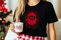 I Do It For The Ho's Svg, Funny Santa Claus Svg, Funny Svg. Product Image 6