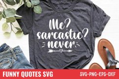 Me sarcastic never SVG Product Image 1