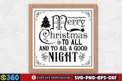 Merry christmas to all and to all a good night SVG, Farmhous Product Image 2
