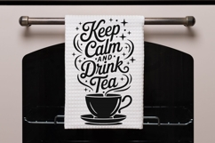 Keep Calm And Drink Tea Svg, Tea Lover Svg, Tea Time Svg. Product Image 7