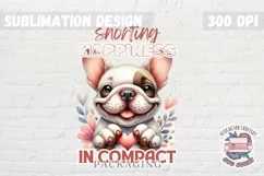 Dogs Sublimation design Funny Quote Pug French Bulldog PNG Product Image 1