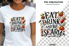 Eat, Drink, and Be Scary Halloween PNG, Digital Crafting Product Image 1