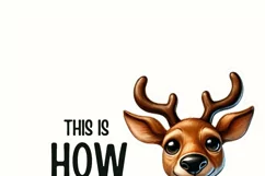 This is How I Feel Reindeer PNG, Cute Christmas Deer Product Image 2