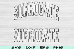 Surrogate Svg Cut Files, Surrogate Png, Surrogate Mama Svg Product Image 1