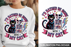 I&#039;d Rather Be home Sublimation Design - Funny Skeleton PNG Product Image 1