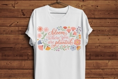 Bloom Where You Are Planted PNG, Floral Quote PNG, Inspirati Product Image 3