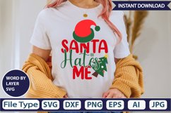 Santa Hates Me SVG Cut File Product Image 3