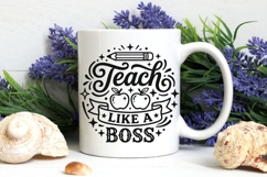 Teach Like A Boss Svg, Back To School Svg, Funny Teacher Svg Product Image 7