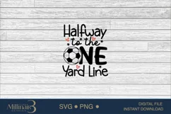 Halfway to the One Yard Line Svg Footbal,Baby SVG Product Image 6