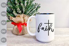 Christian Quote SVG Cut File/ Faith SVG Design Product Image 3