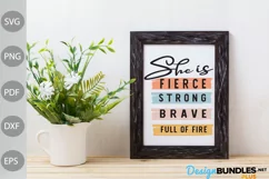 Funny Girl / She Is Fierce - Strong - Brave - Full of Fire Product Image 3