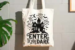 Enter If You Dare Svg, Scary Halloween Svg, Spooky Ghost Svg Product Image 7