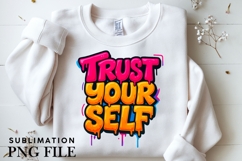 Trust yourself design for T-shirts Product Image 3