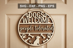 Dogs Welcome People Tolerated SVG, Funny Dog Door Sign Laser Product Image 1