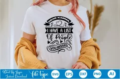 Dear Karma, I Have A List Of People You Missed SVG Cut File Product Image 1