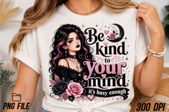 Be Kind to Your Mind Goth Glam Girl PNG Product Image 6