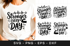 Stronger Every Day Fitness Quote SVG PNG Product Image 1