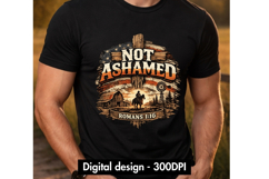 Not Ashamed Png - Christian Digital Sublimation Designs Product Image 1