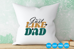 Just Like Dad Father's day retro SVG Design Product Image 6