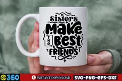 Sisters make the best friends SVG, Best Friends SVG Product Image 4