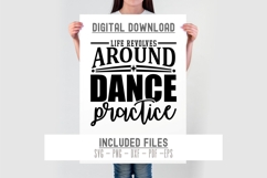 Life Revolves Around Dance Practice SVG | Dance Quote Svg Product Image 2