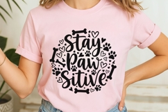 Stay pawsitive Svg, Dog Lover Svg, Dog Mom Svg, Dog Pun Svg. Product Image 7