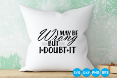 Sarcastic quotes SVG Design, Funny quotes svg design Product Image 6