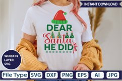 Dear Santa, He Did It SVG Cut File Product Image 3