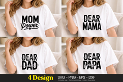 Dear Mom Mama Dad Papa Quote SVG PNG Product Image 1