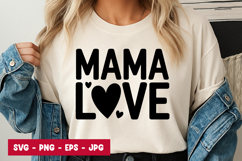Mama Love Quote Typography SVG PNG Product Image 1