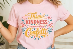 Throw Kindness Around Like Confetti Svg, Be Kind Svg. Product Image 5