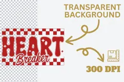 Heart Breaker PNG | Retro Valentine’s Day Sublimation Design Product Image 3