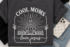 Cool Moms Love Jesus Svg, Christian Mom Svg, Bible Verse Svg Product Image 7