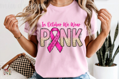 In October We Wear Pink Sublimation Design PNG Product Image 2