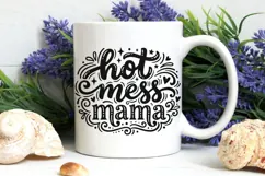 Hot Mess Mama Svg, Funny Mom life Svg, Tired Mom Svg. Product Image 7