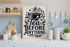 Tea Before Anything Svg Png, Tea Lover Svg, Tea Time Svg. Product Image 7
