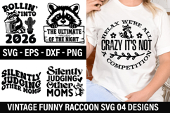 Vintage Funny Raccoon SVG Design - Relax We re All Crazy It' Product Image 1