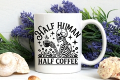 Half Human Half Coffee Svg, Skeleton Coffee Svg, Funny Svg. Product Image 7