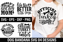 Dog Bandana SVG Design - Life Is Better With Dogs Product Image 1